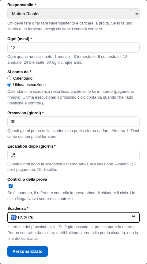 La form Personalizzato con tutti i campi dell'adempimento