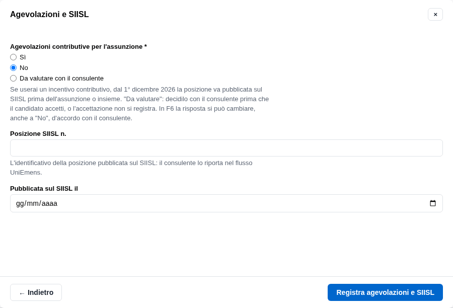 La form delle agevolazioni e del SIISL