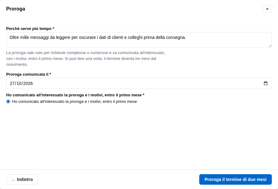 La form della proroga con i motivi, la data e la conferma