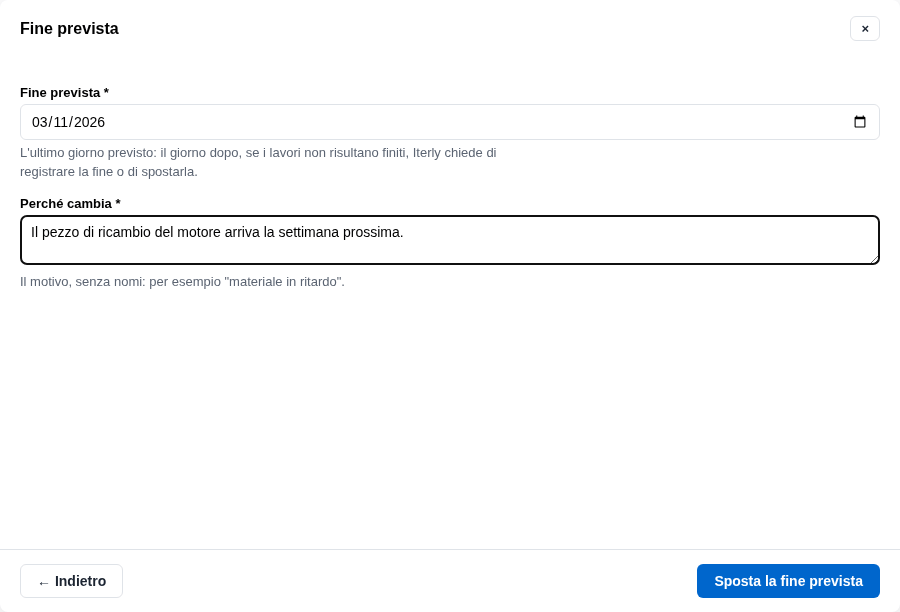 La form per spostare la fine prevista