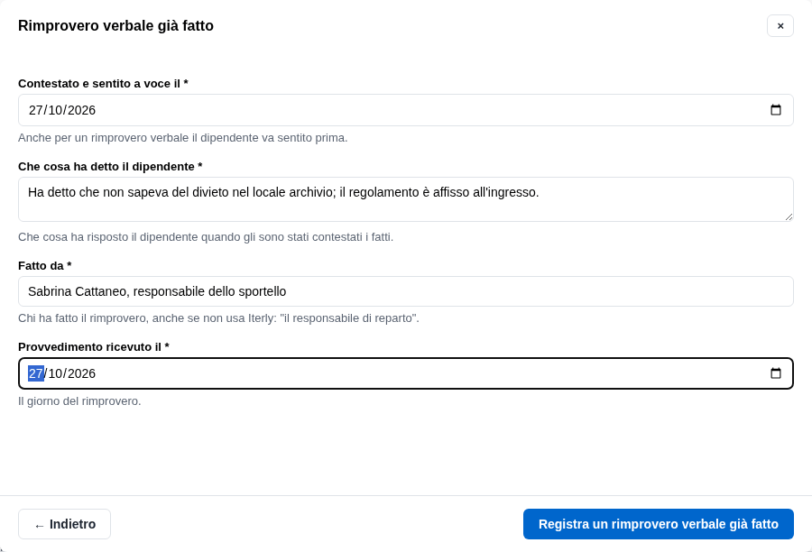 La form del rimprovero verbale già fatto con le date, la difesa e chi l'ha fatto