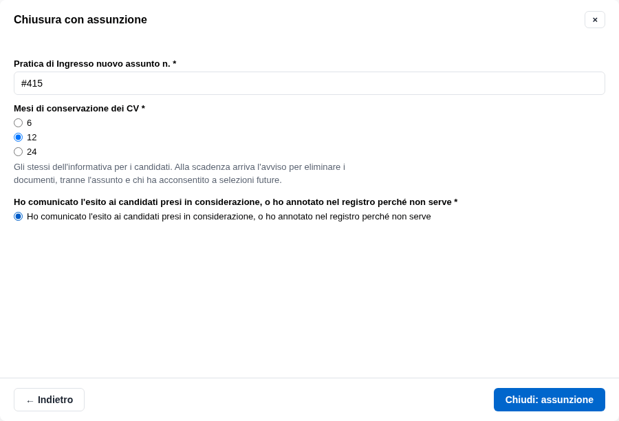 La form della chiusura con assunzione