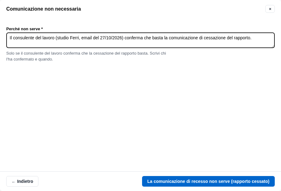 La form con il motivo per cui la comunicazione non serve